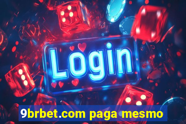 9brbet.com paga mesmo